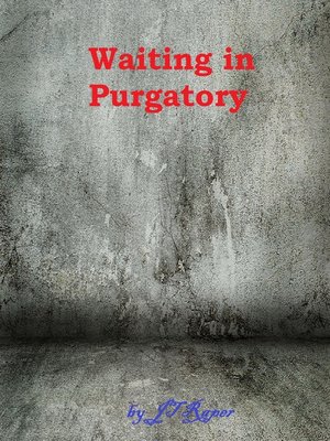 cover image of Waiting in Purgatory